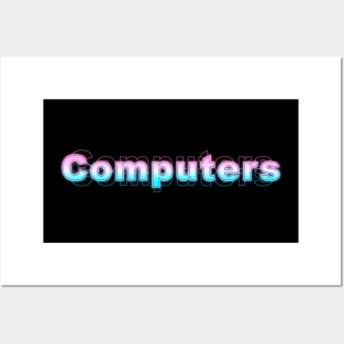 Computers Posters and Art